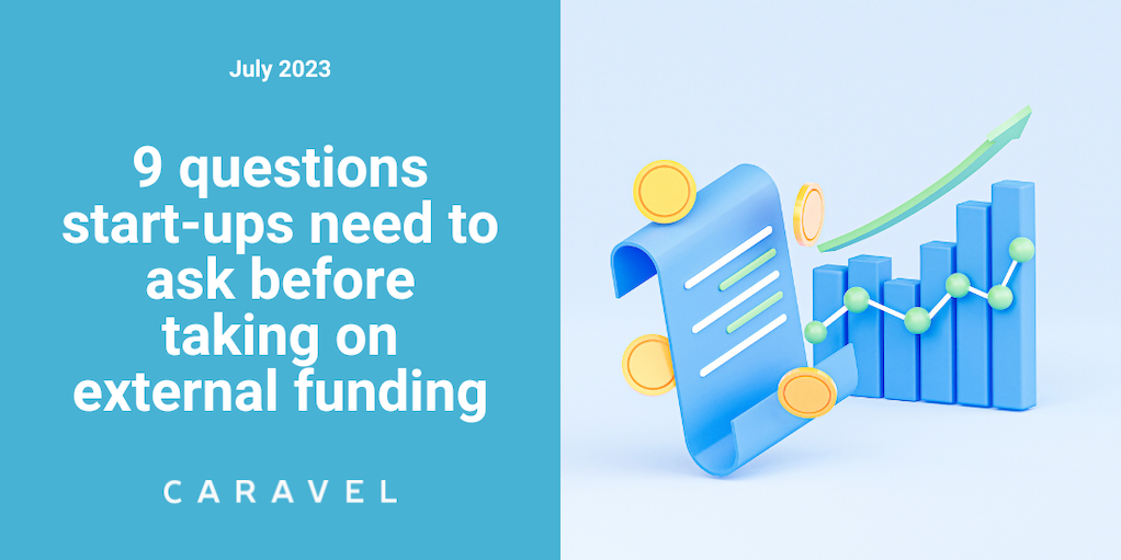 9-questions-start-ups-need-to-ask-before-taking-on-external-funding