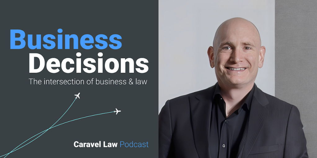 caravel-law-business-decisions-podcast