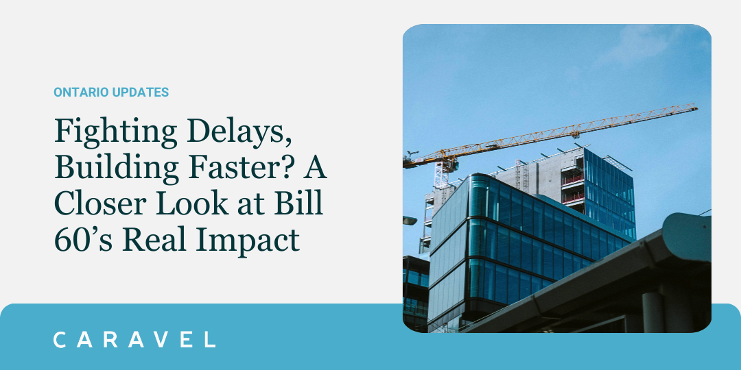 Impacts of Ontario's Bill 60
